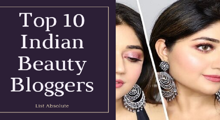 Top 10 Indian Beauty Bloggers